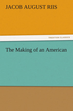 The Making of an American,Used