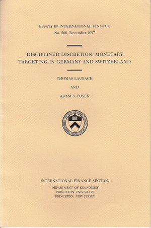 Disciplined Discretion: Monetary Targeting in Germany and Switzerland