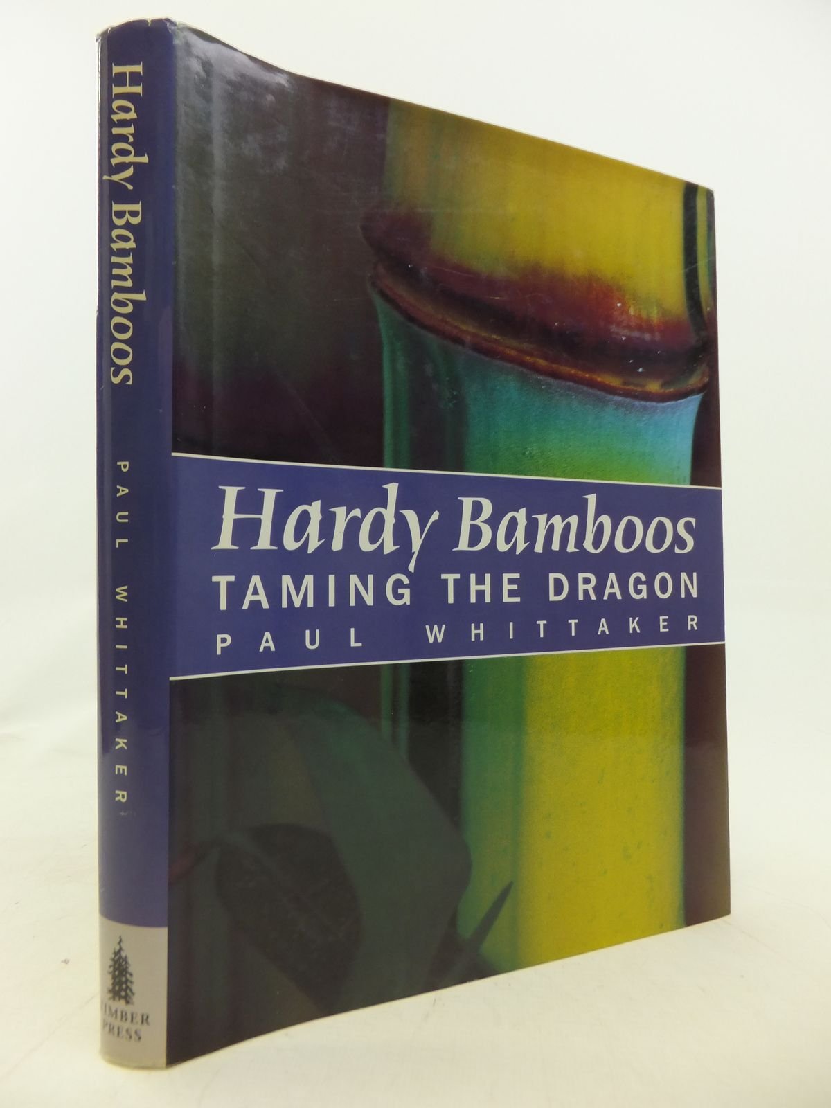 Hardy Bamboos: Taming The Dragon,Used
