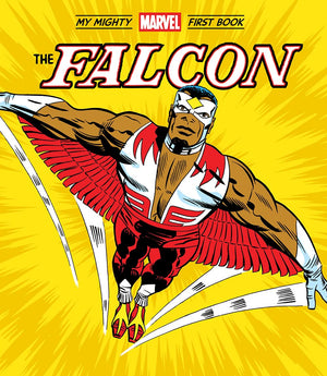 The Falcon: My Mighty Marvel First Book,New