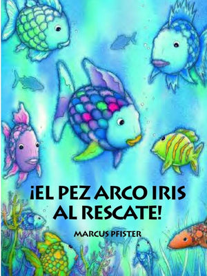 El Pez Arco Iris El Rescate (Rainbow Fish) (Spanish Edition),Used