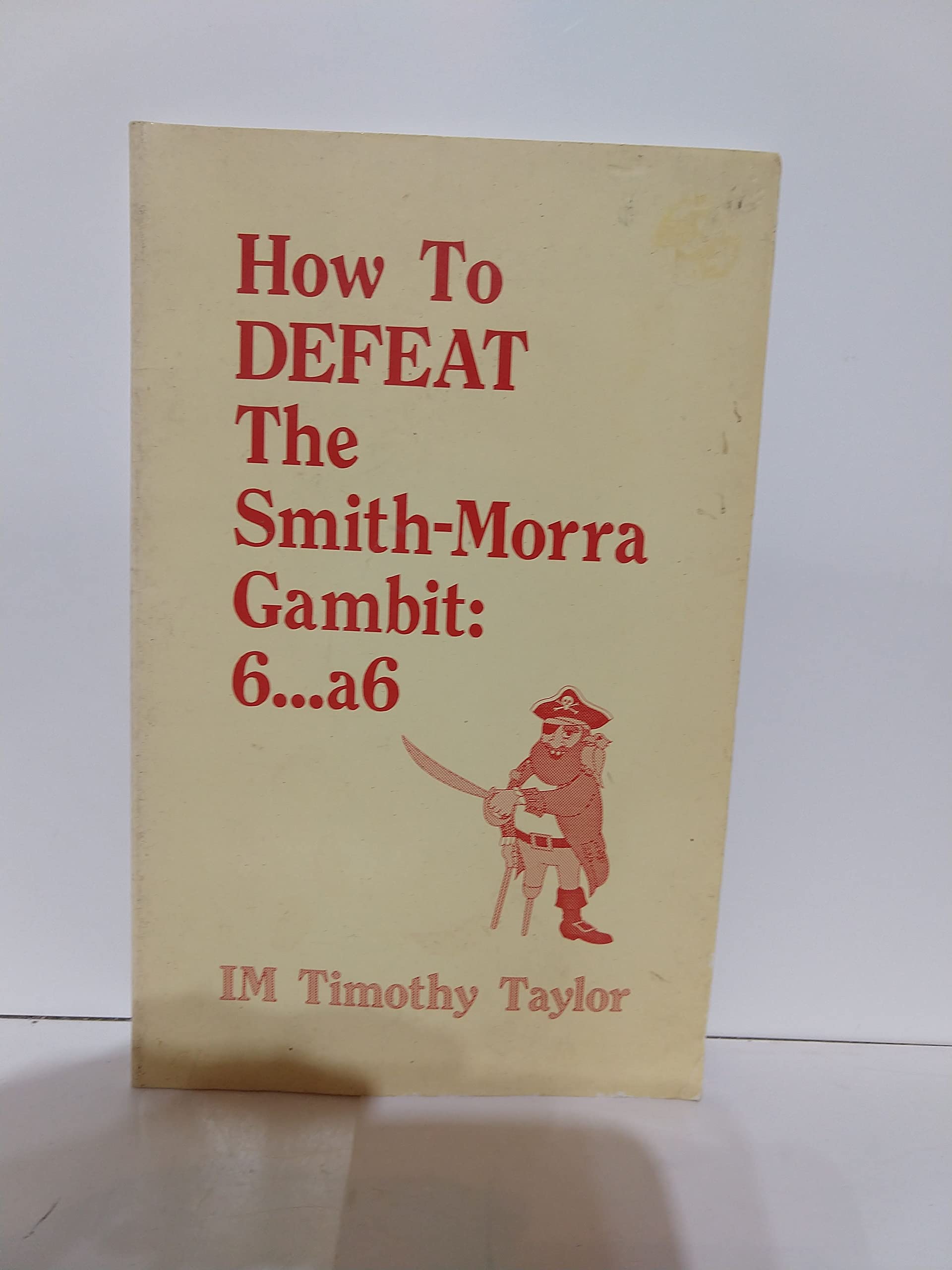 How To Defeat The Smithmorra Gambit 6...A6,Used