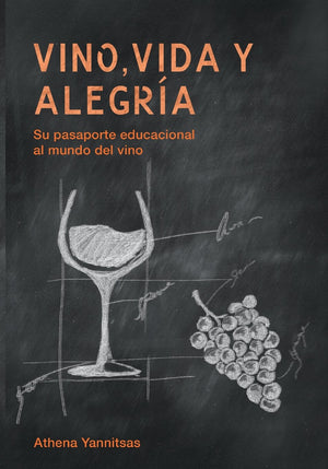 Vino, Vida y Alegria: Su pasaporte educacional al mundo del vino (Spanish Edition),Used