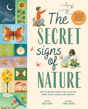 The Secret Signs Of Nature: How To Uncover Hidden Clues In The Sky, Water, Plants, Animals, And Weather,Used