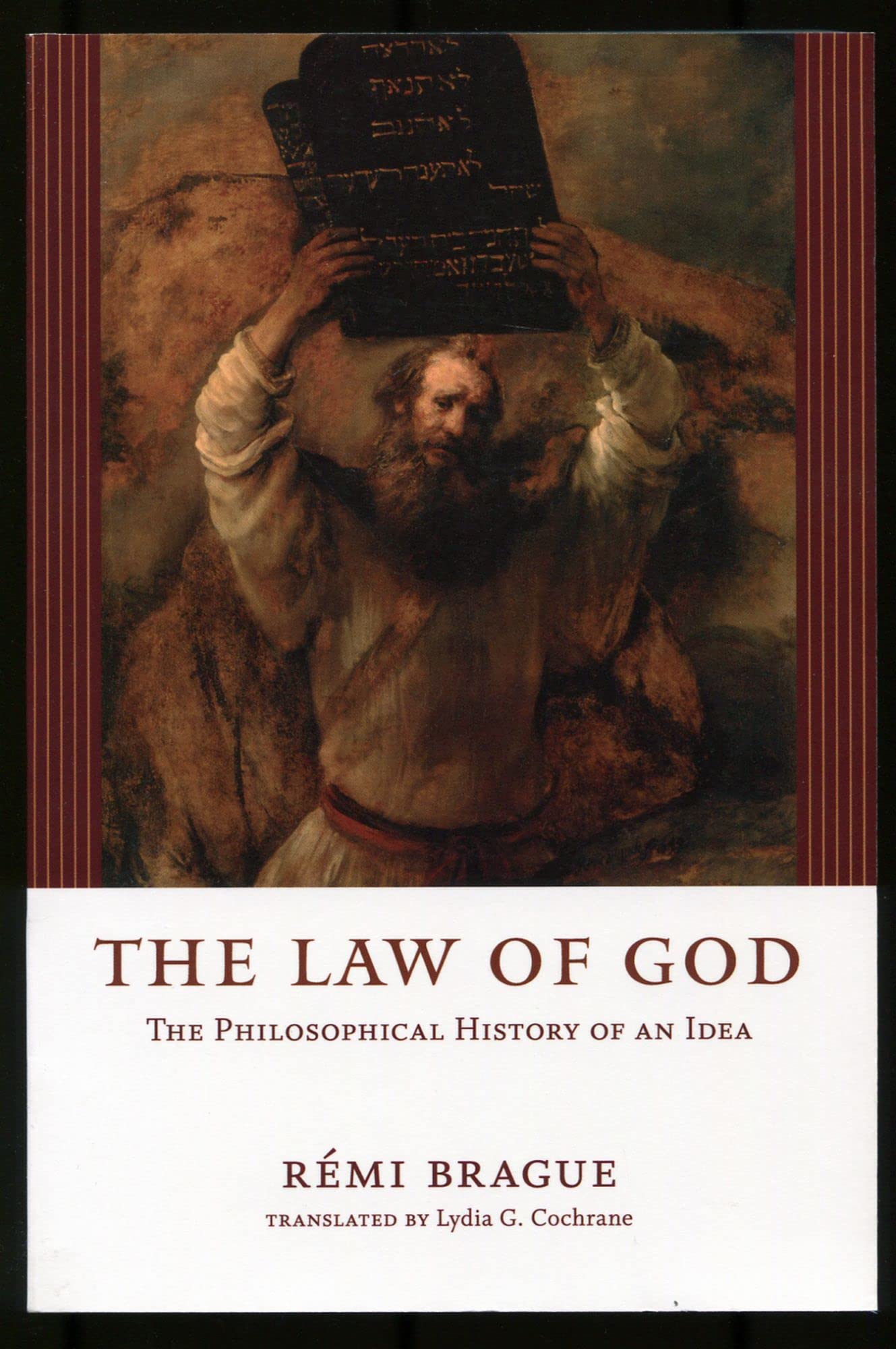 The Law of God: The Philosophical History of an Idea,New