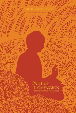 Path of Compassion: Stories from the Buddha's Life,Used