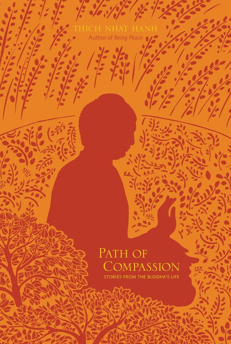 Path of Compassion: Stories from the Buddha's Life,Used