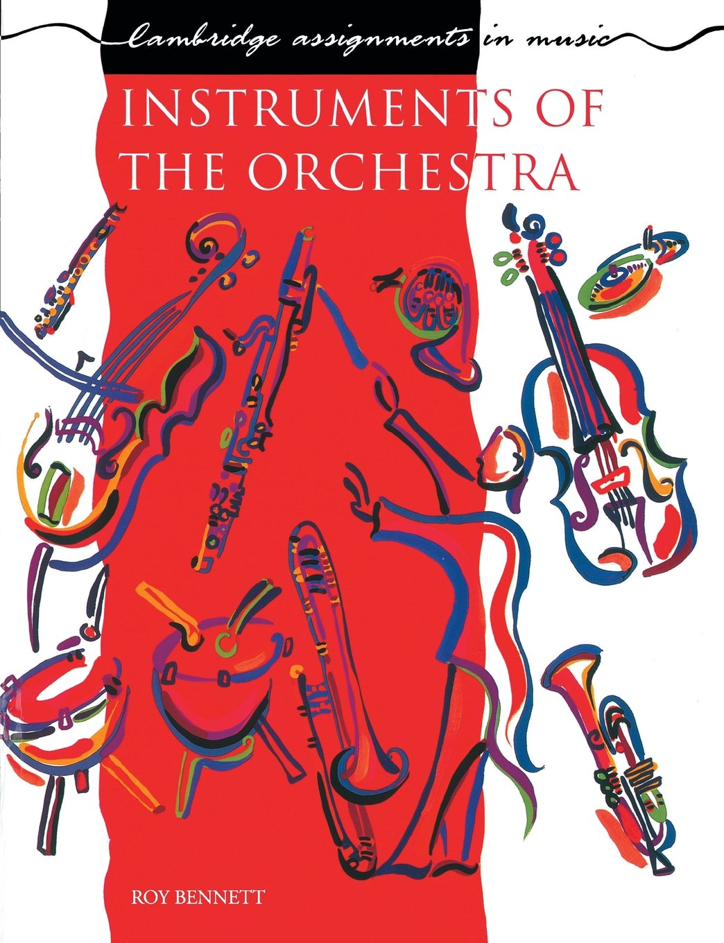 Instruments of the Orchestra (Cambridge Assignments in Music),Used