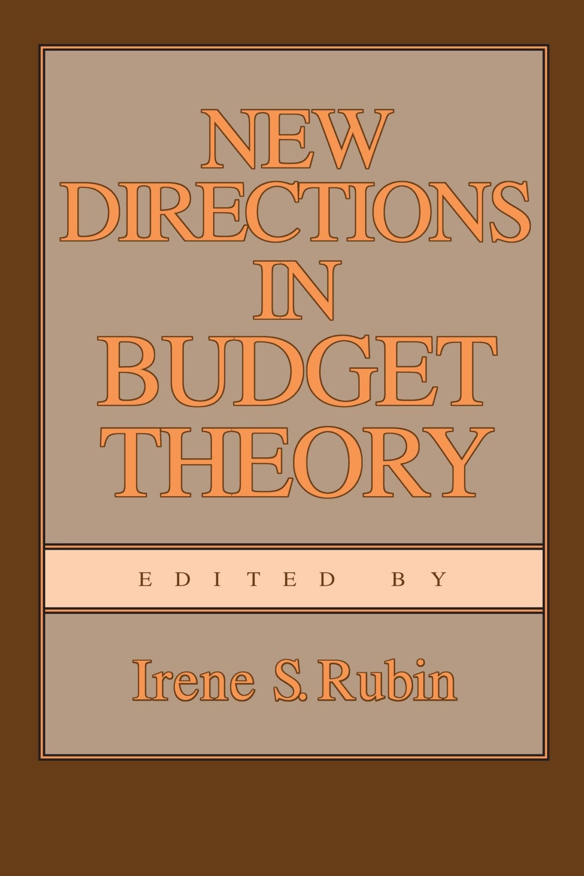 New Directions in Budget History (Suny Series in Public Administration),Used