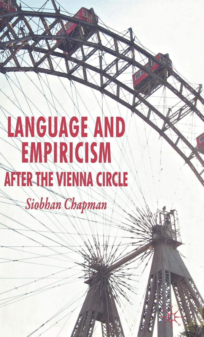 Language And Empiricism  After The Vienna Circle