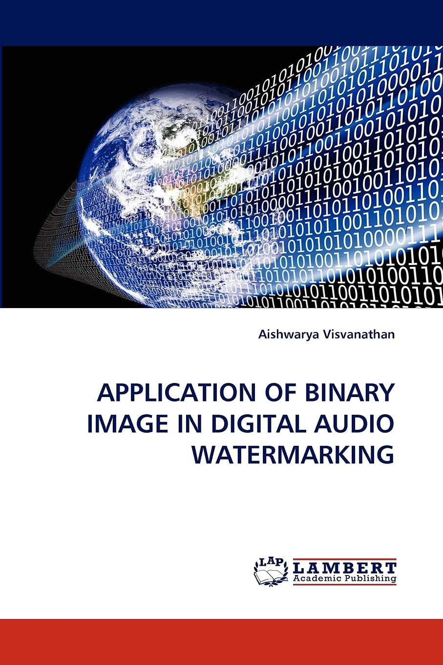 APPLICATION OF BINARY IMAGE IN DIGITAL AUDIO WATERMARKING,Used