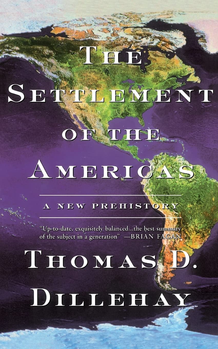 The Settlement of the Americas: A New Prehistory,Used