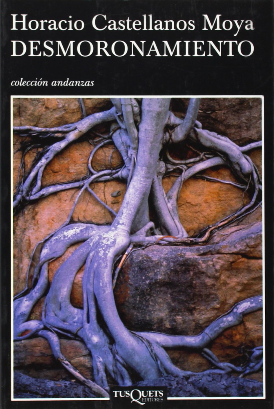 Desmoronamiento (Andanzas/ Adventures) (Spanish Edition),Used