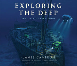 Exploring the Deep: The Titanic Expeditions,Used
