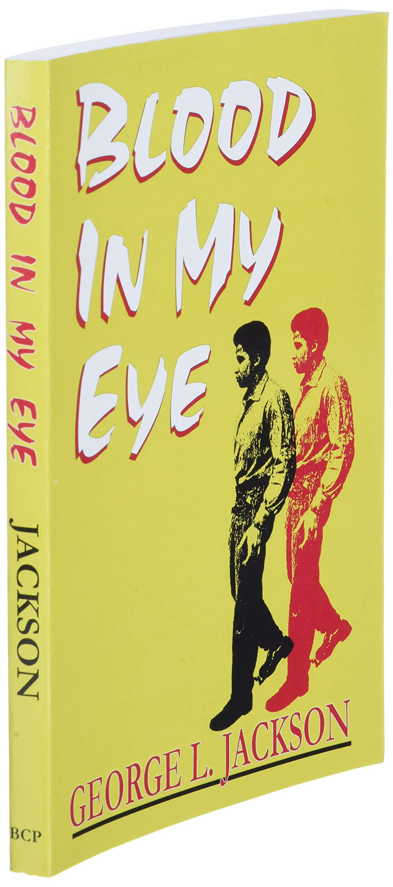 Blood in My Eye,New