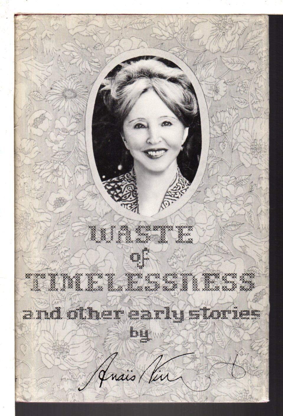 Waste of Timelessness, and Other Early Stories,Used