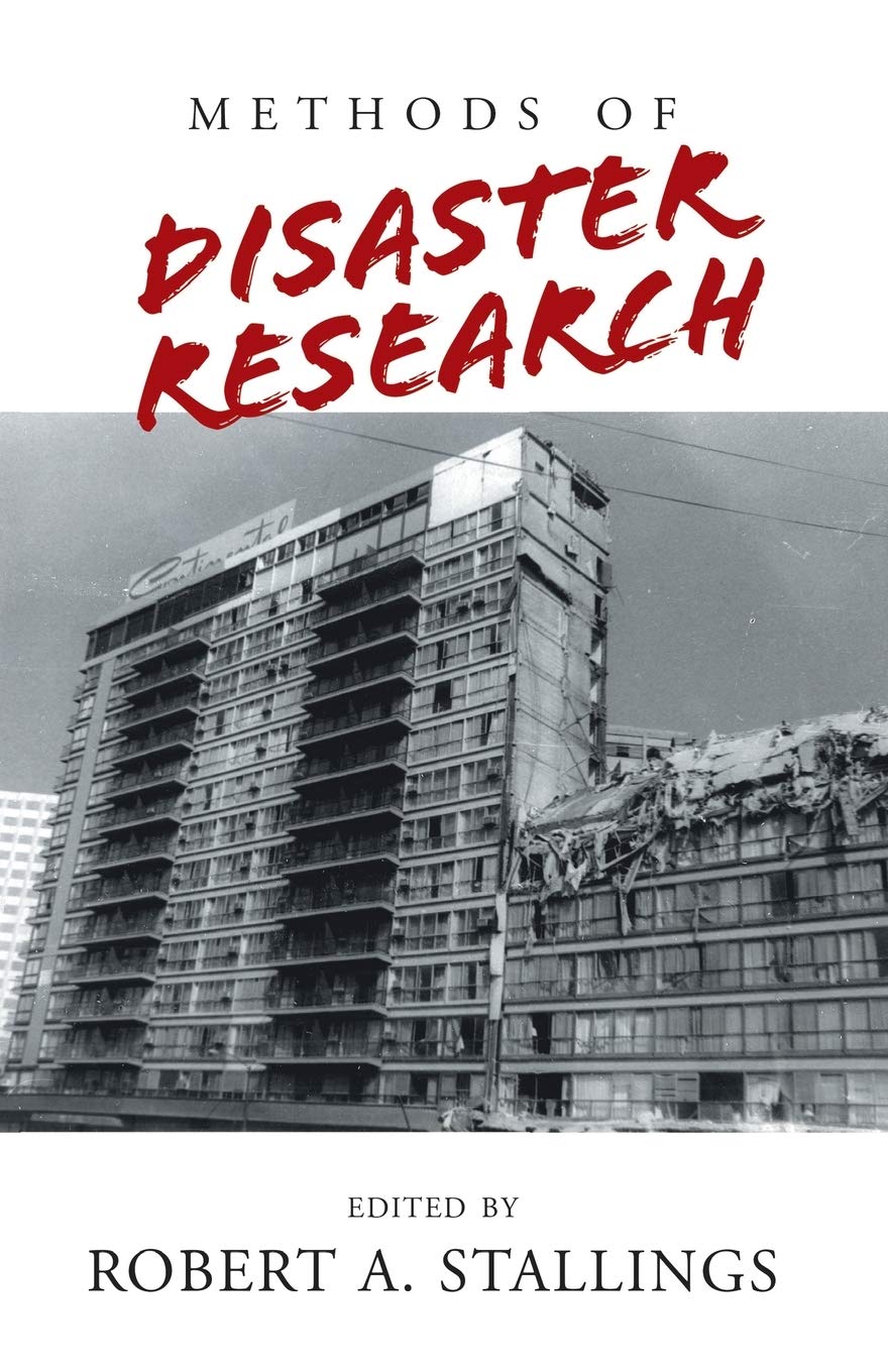 Methods of Disaster Research,New
