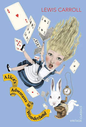 Alice'S Adventures In Wonderland And Through The Looking Glass (Vintage Children'S Classics),New