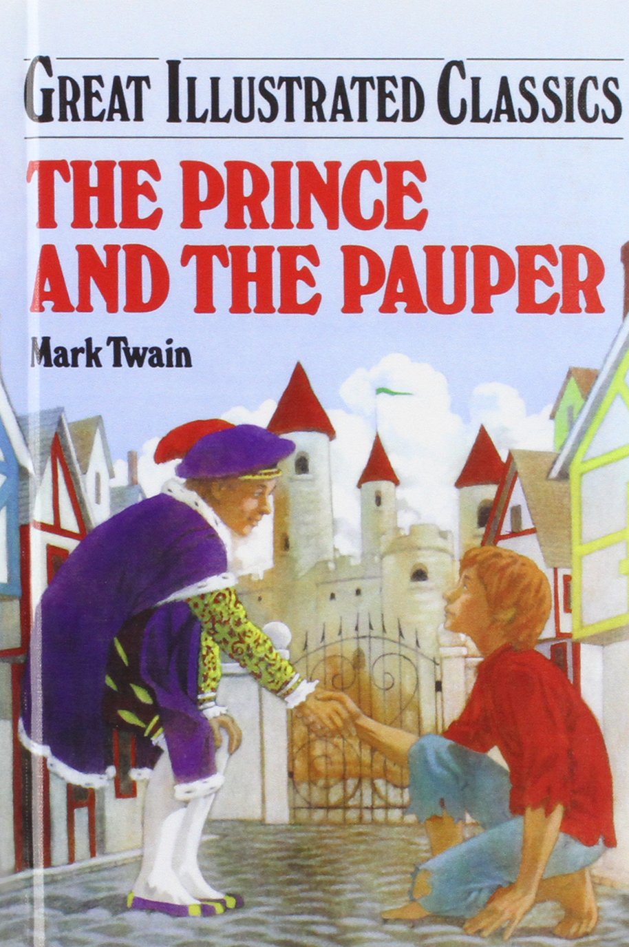 The Prince and the Pauper (Great Illustrated Classics)