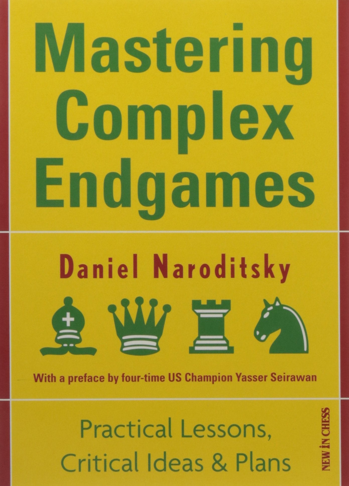 Mastering Complex Endgames: Practical Lessons on Critical Ideas & Plans,Used