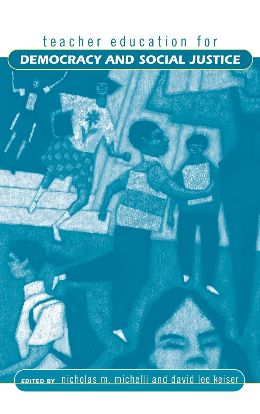 Teacher Education For Democracy And Social Justice,Used
