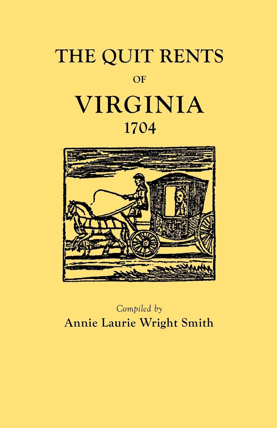 The Quit Rents Of Virginia, 1704,Used