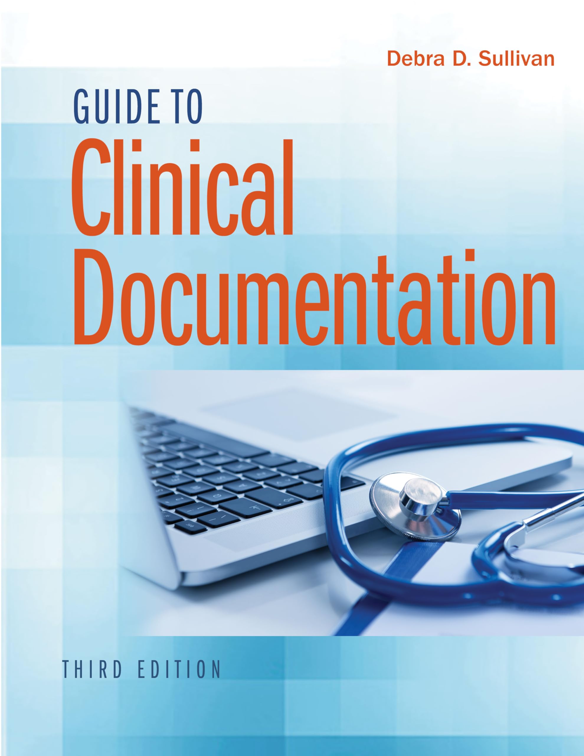 Guide to Clinical Documentation,New