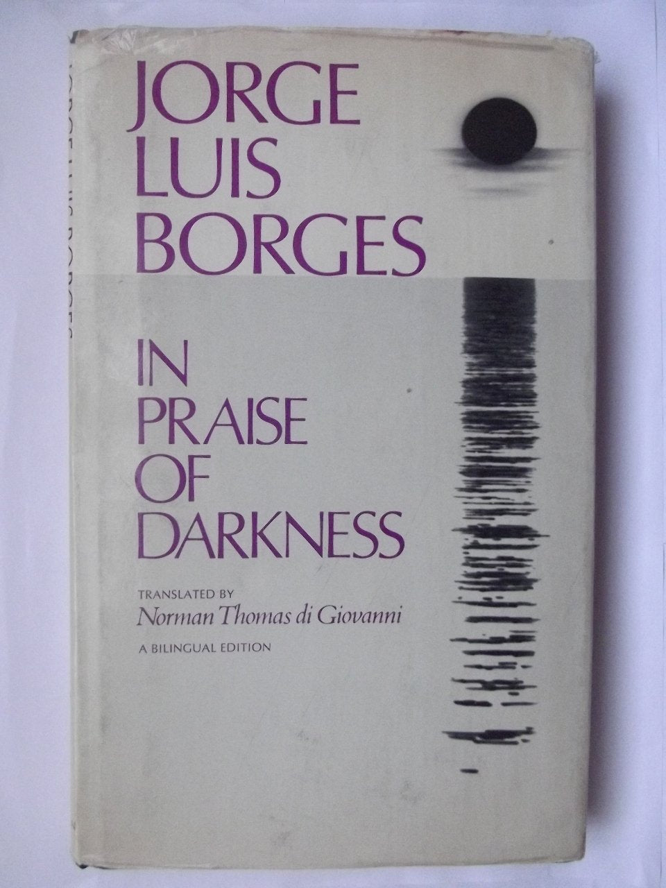 In Praise of Darkness (English and Spanish Edition),Used