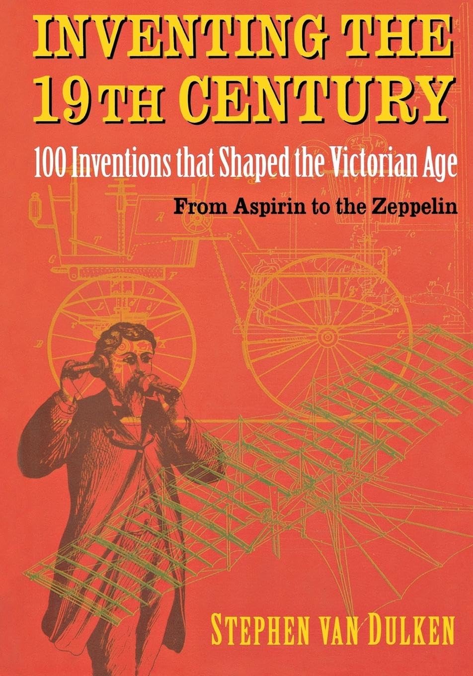 Inventing The 19Th Century,Used