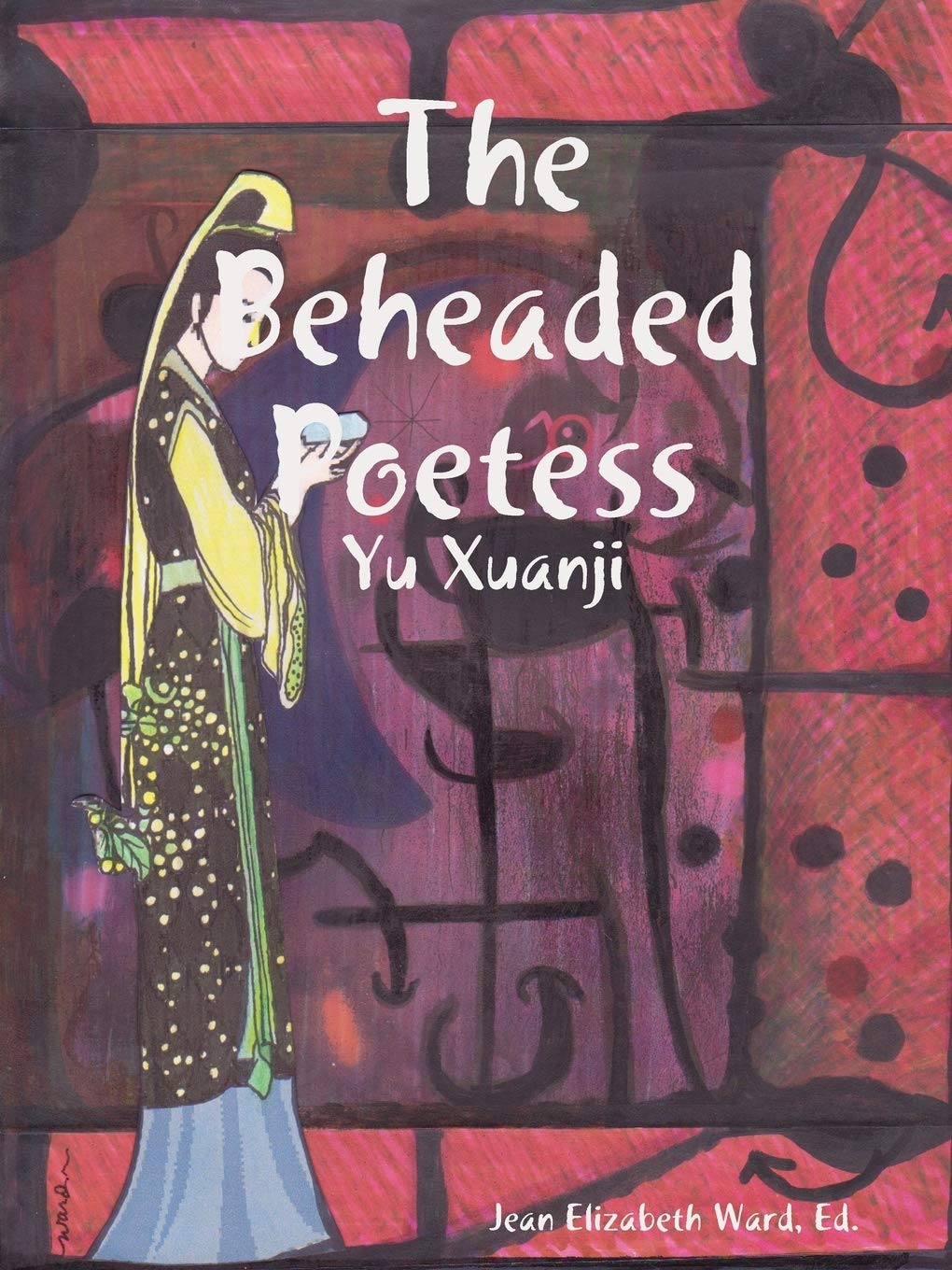 The Beheaded Poetess,Used