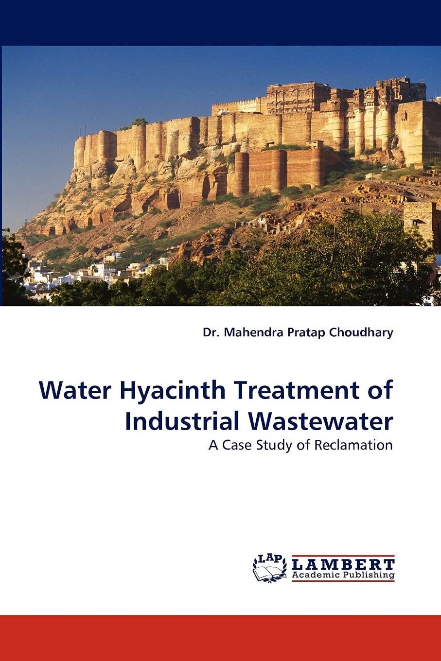 Water Hyacinth Treatment of Industrial Wastewater: A Case Study of Reclamation,Used