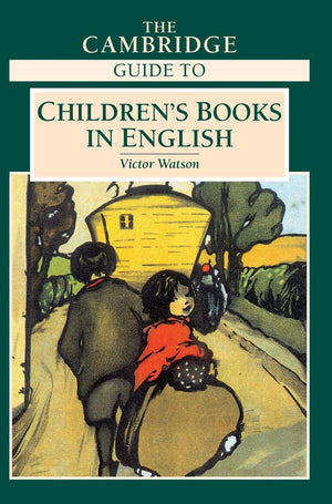 The Cambridge Guide To Children'S Books In English,New