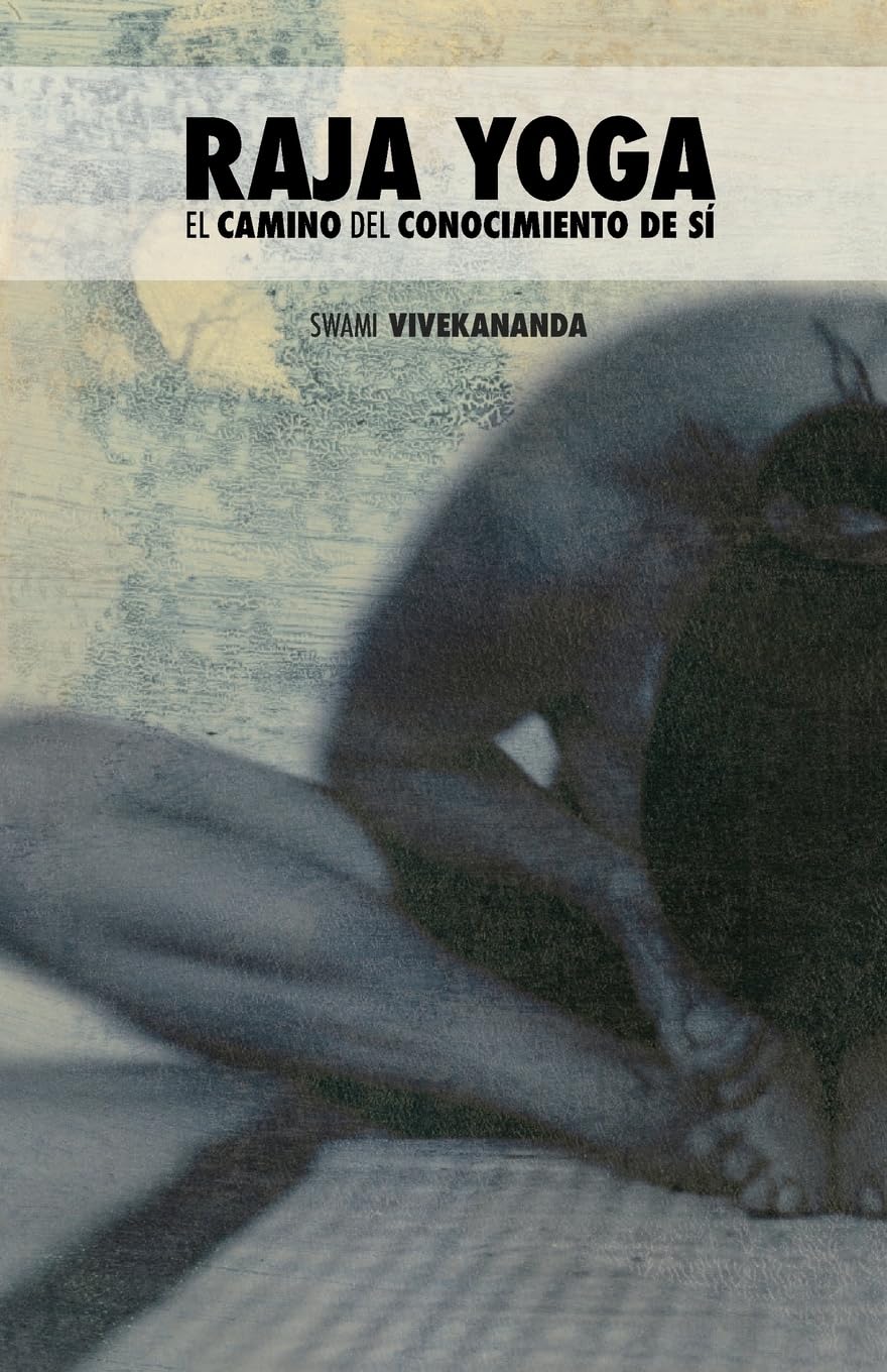 Raja Yoga: El Camino del Conocimiento de S (Spanish Edition),Used