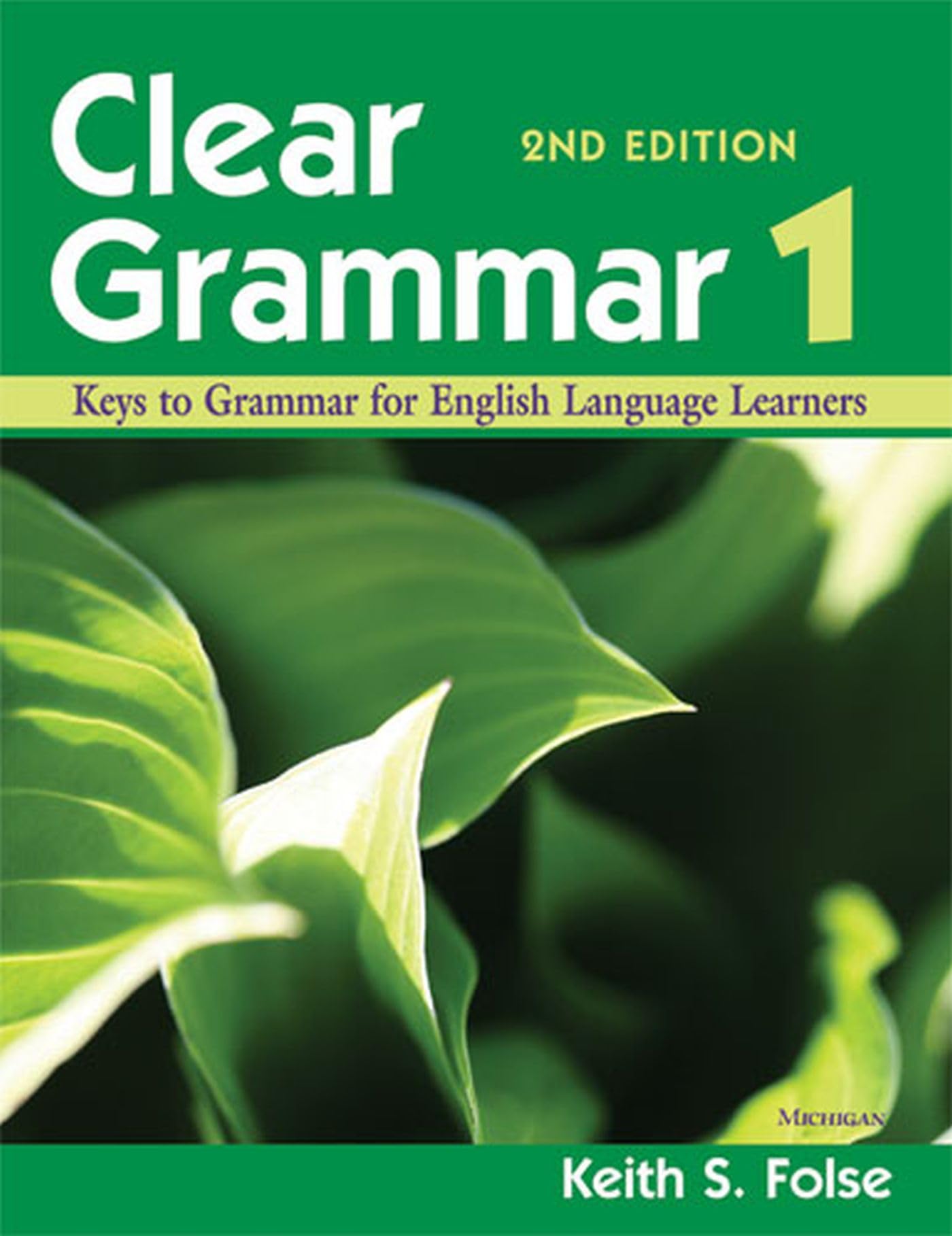 Clear Grammar 1, 2nd Edition: Keys to Grammar for English Language Learners,Used