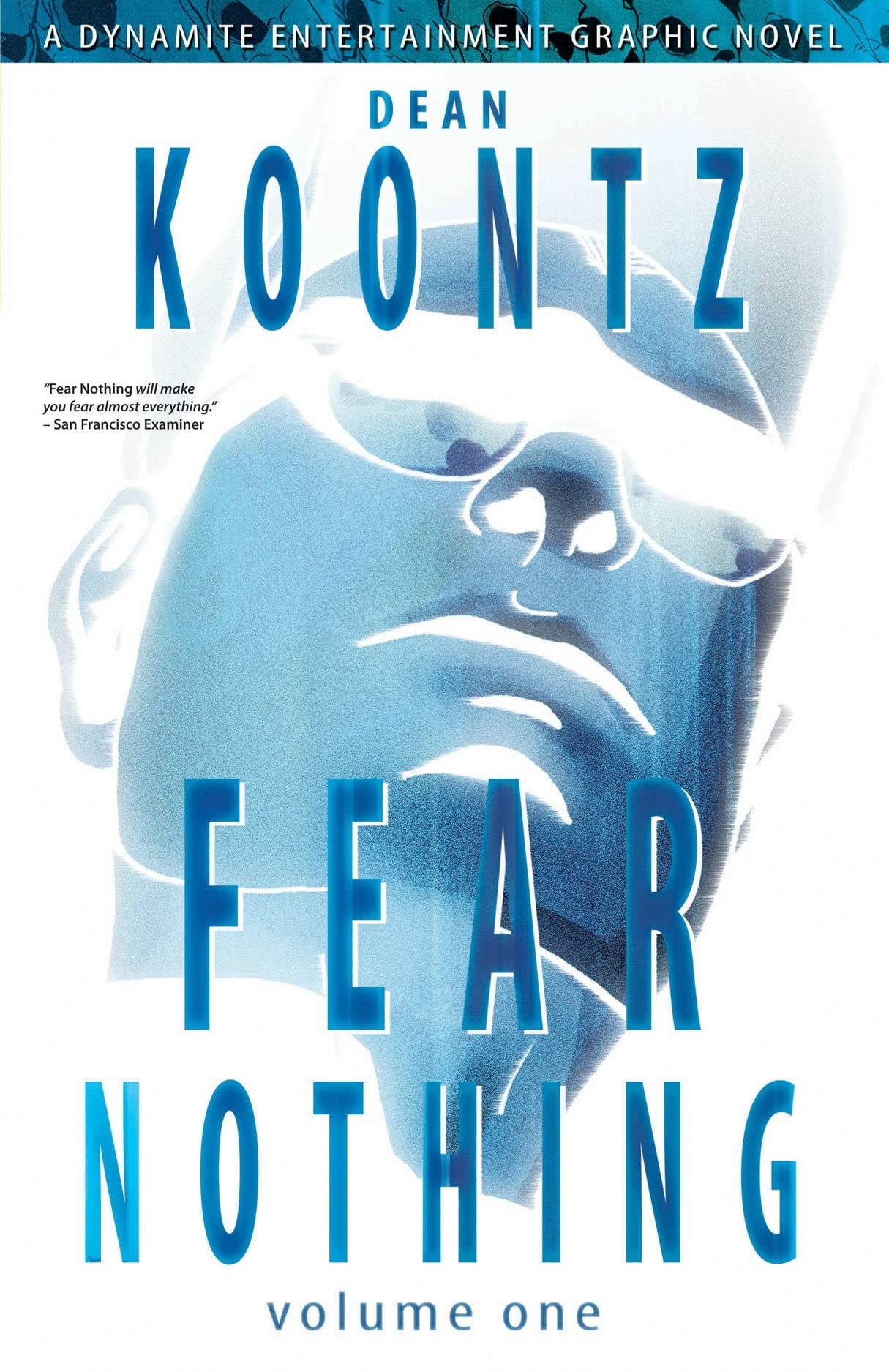 Dean Koontz' Fear Nothing Volume 1 (DEAN KOONTZS FEAR NOTHING GN),Used