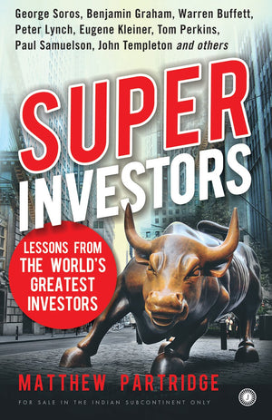 Superinvestors: Lessons From The World Greatest Investores