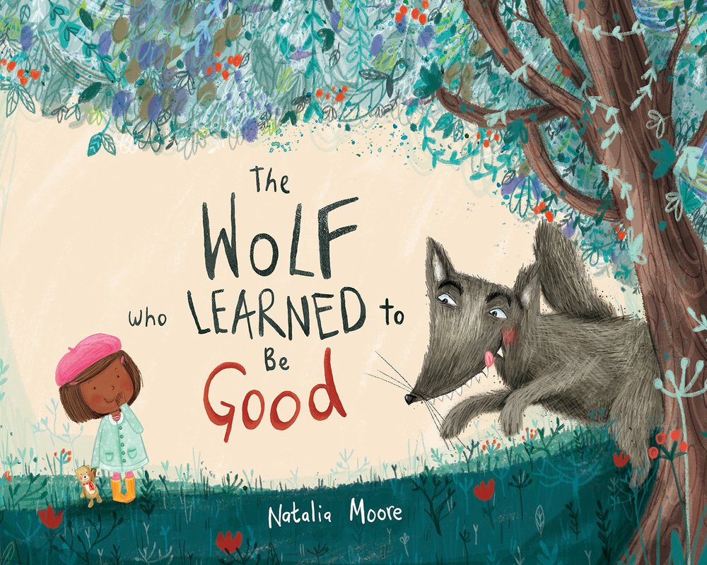 The Wolf Who Learned To Be Good-used