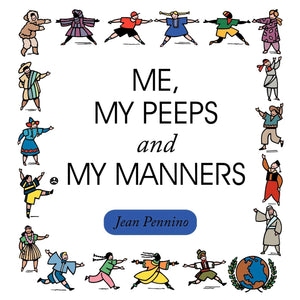 Me, My Peeps And My Manners,Used