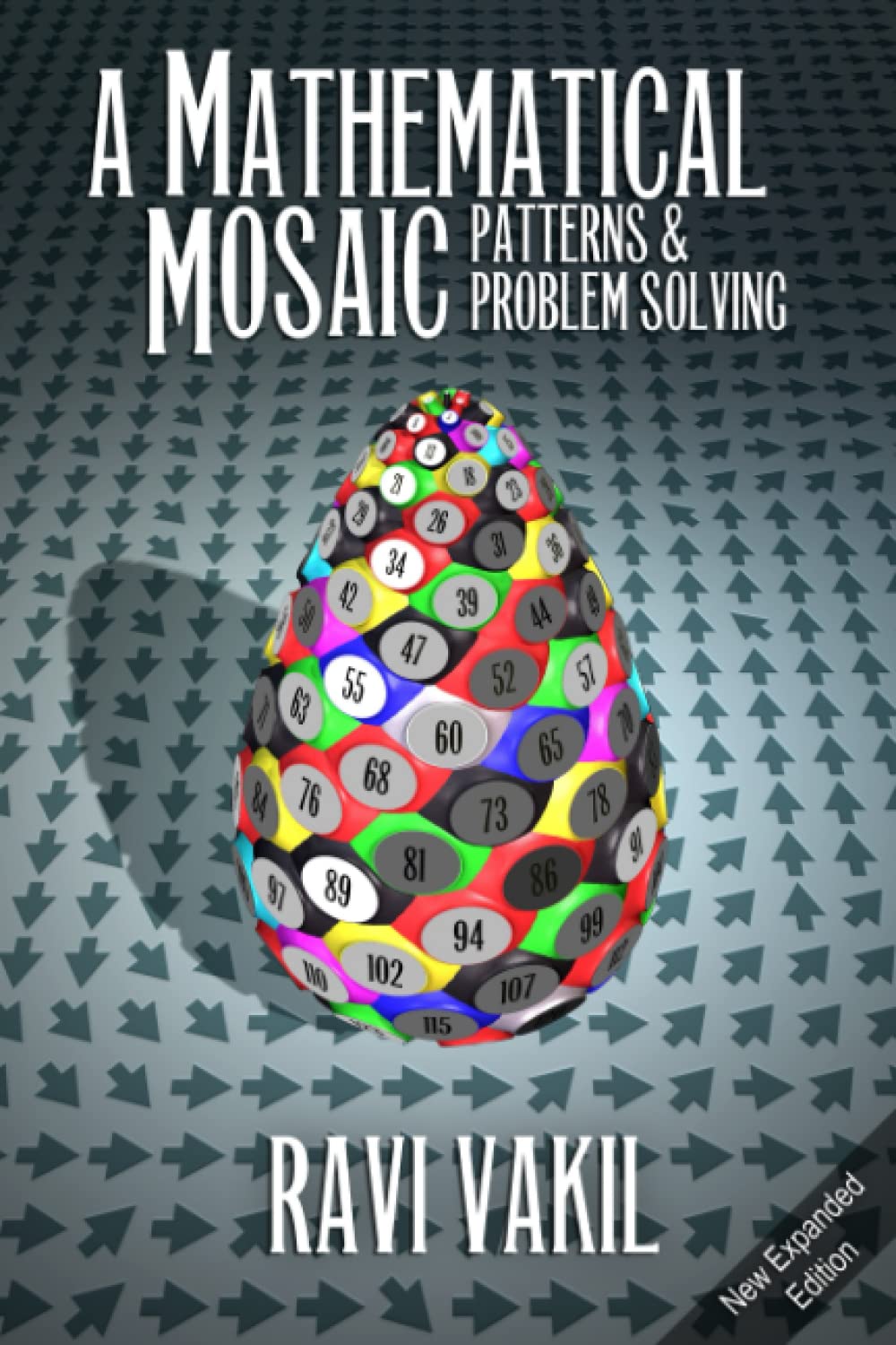 A Mathematical Mosaic: Patterns & Problem Solving,New