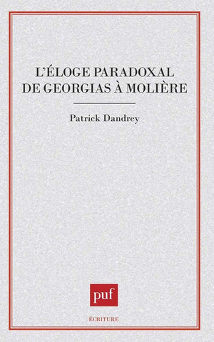 L'loge paradoxal de Gorgias  Molire,Used