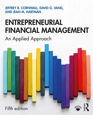 Entrepreneurial Financial Management: An Applied Approach,Used