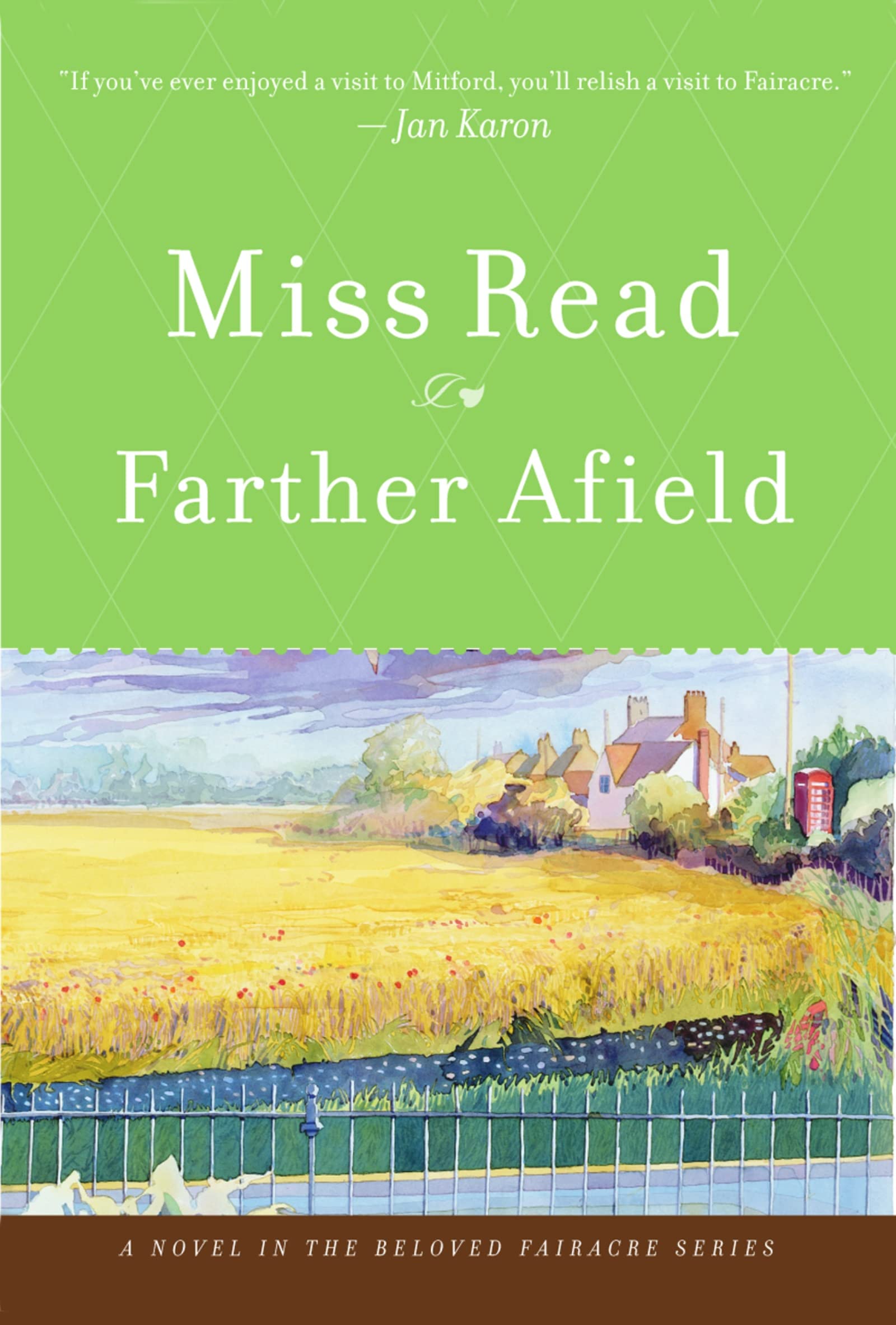 Farther Afield (The Fairacre Series #11),Used