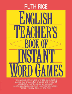 English Teacher'S Book Of Instant Word Games,New