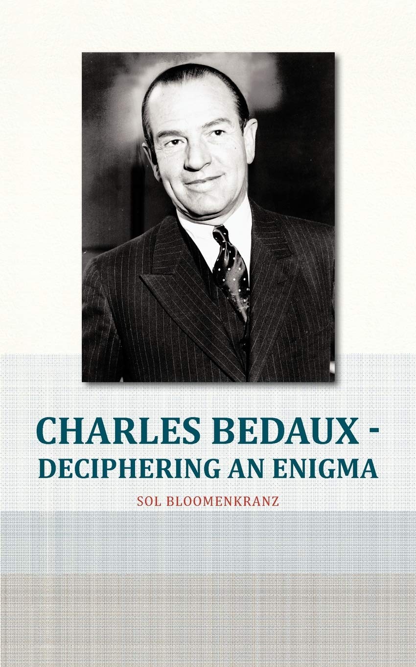 Charles Bedaux  Deciphering An Enigma,Used