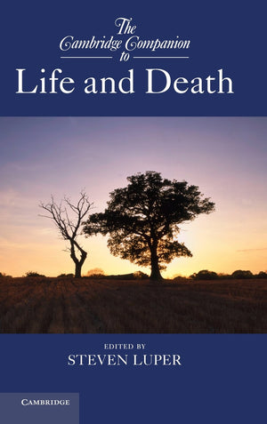 The Cambridge Companion to Life and Death (Cambridge Companions to Philosophy),Used