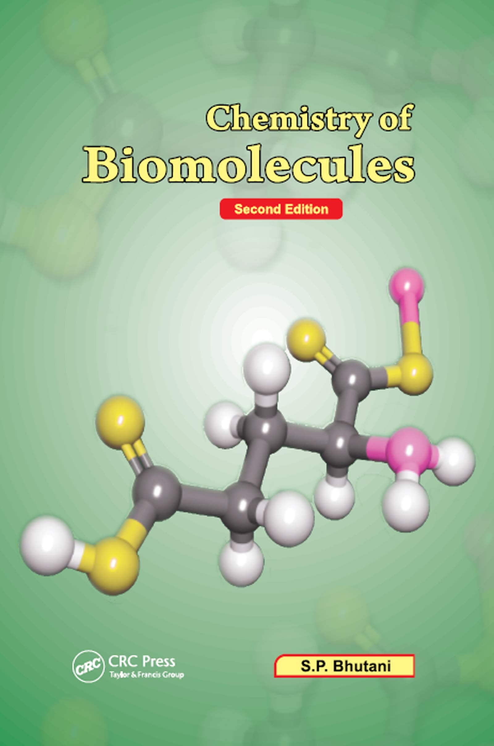Chemistry of Biomolecules, Second Edition,Used
