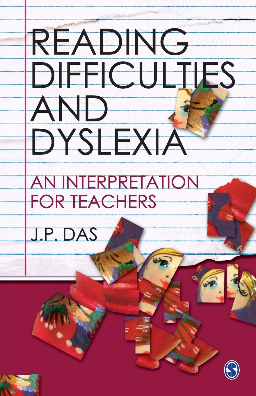 Reading Difficulties and Dyslexia: An Interpretation for Teachers,New