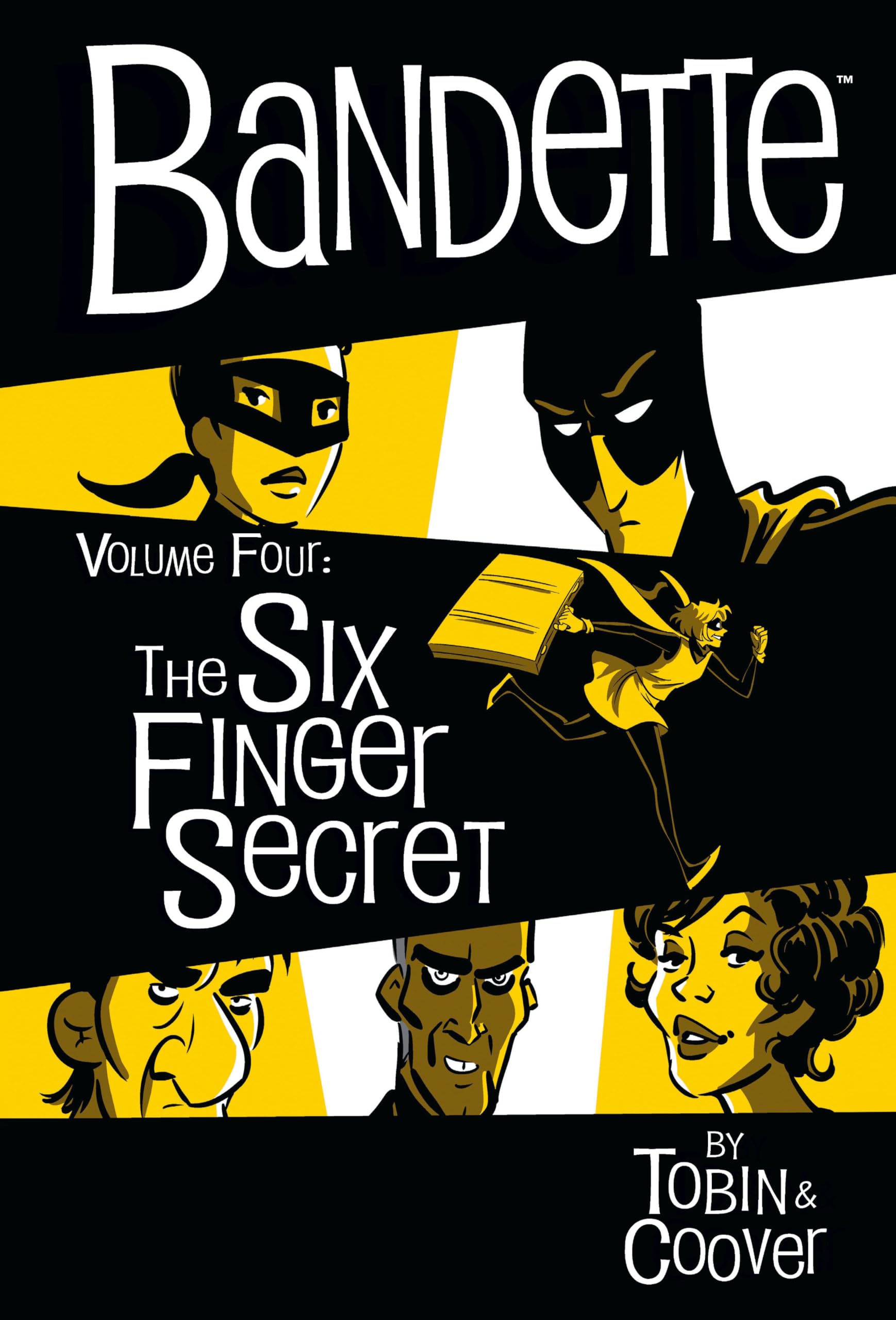Bandette Volume 4: The Six Finger Secret,Used