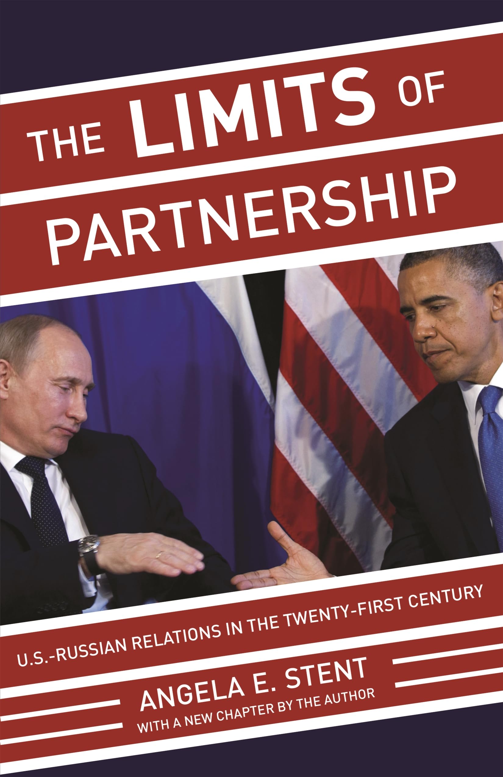 The Limits Of Partnership: U.S.Russian Relations In The Twentyfirst Century  Updated Edition,Used