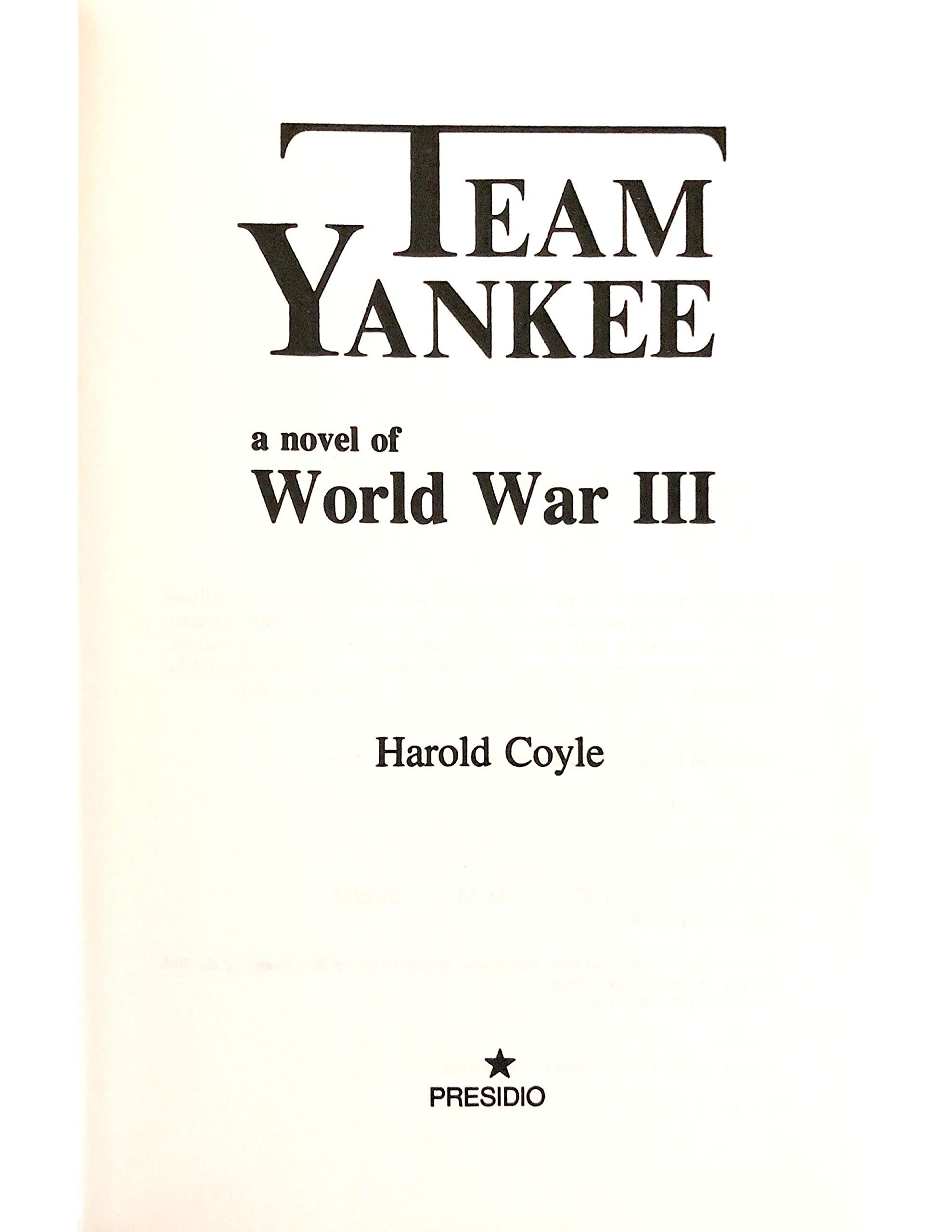 Team Yankee: A Novel Of World War Iii,New